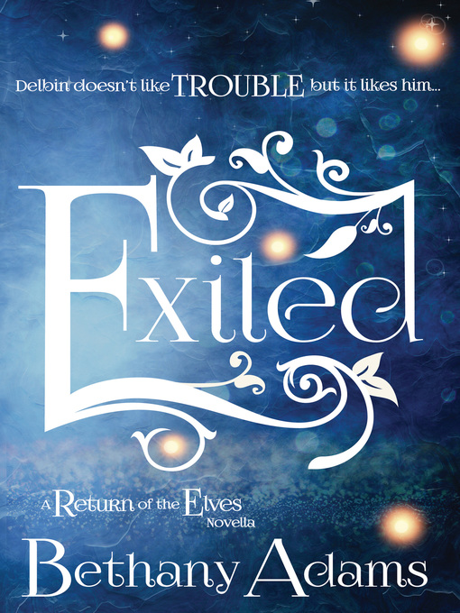 Title details for Exiled by Bethany Adams - Available